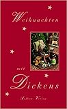 Weihnachten mit Dickens Weihnachten mit Dickens