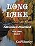 Long Lake: Adirondack Heartland, 1910-1980+, Book II