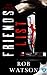 Friends List by Rob Watson Friends List by Rob Watson