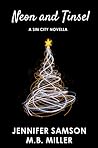 Neon and Tinsel (Sin City, #2.5)
