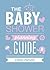 The Baby Shower Planning Guide by Verity Davidson