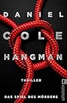 Hangman by Daniel Cole