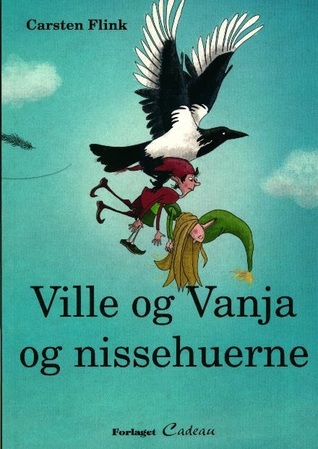 Ville og Vanja og nissehuerne
