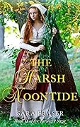 The Harsh Noontide