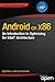 Android on x86: An Introduc...