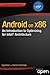 Android on x86 by Iggy Krajci