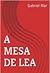 A mesa de Lea