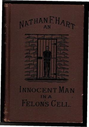 The True Story of the Hart-Meservey Murder Trial: In Which Light is Thrown Upon Dark Deeds, Incompetency, and Perfidy; and Crime Fastened Upon Those Whose Position, If Not Manhood, Should have Commanded Honest Dealing (Hardcover)