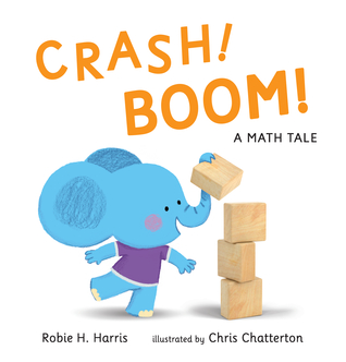 Crash! Boom! (Hardcover)