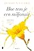 Hoe tem je een miljonair (Billionaires and Bridesmaids, #2)