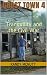 GHOST TOWN 4: Tranquility and the Civil War