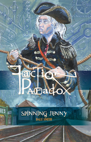 Spinning Jenny (Faction Paradox #14)