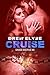 Cruise (Savage Disciples MC #6)