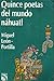 Quince poetas del mundo náhuatl by Miguel León-Portilla