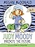 Judy Moody Predicts the Future by Megan McDonald