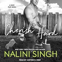 Cherish Hard (Hard Play, #1) by Nalini Singh