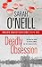 Deadly Obsession by Sarah  O'Neill