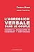 L'agression verbale dans le...