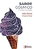 Sabor cósmico: (y otras ficciones) (Spanish Edition)