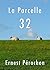 La Parcelle 32