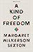 A Kind of Freedom: A John Murray Original