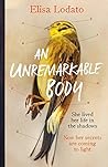 An Unremarkable Body Book cover for An Unremarkable Body