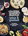 Tasty: Latest and...