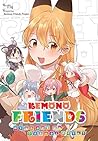 Kemono Friends: Welcome to Japari Park! Omnibus (Kemono Friends: Welcome to Japari Park!, #1-2)