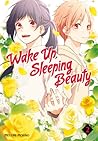 Wake Up, Sleeping Beauty, Vol. 2 (Wake Up, Sleeping Beauty, #2)