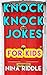 Knock Knock Jokes for Kids:...
