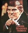 Dark Shadows Tribute Dark Shadows Tribute