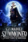 Summoned: Magic Comes to Whiteport