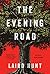 The Evening Road (Thorndike Press Large Print Historical Fiction)