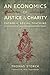 An Economics of Justice and...