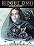 Rogue One: A Star Wars Stor...