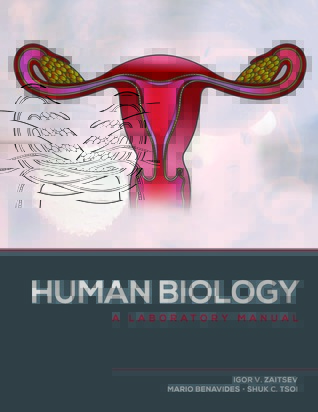 Human Biology: A Laboratory Manual
