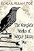 The Complete Works of Edgar Allan Poe: Master of Mystery and Macabre "Illustrated Edition"