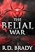 The Belial War (Belial #11)