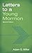 Letters to a Young Mormon
