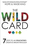The Wild Card by Wade King
