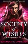 Society of Wishes by Elise Kova