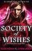 Society of Wishes (Wish Quartet, #1) by Elise Kova