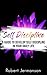 Self Discipline: A Guide to...