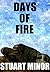 Days of Fire (The Western F...