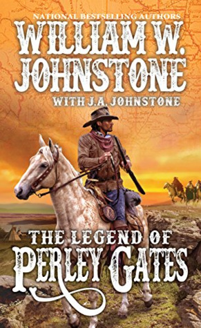 The Legend of Perley Gates (Perley Gates Western, #1)