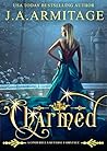 Charmed (Cinderella Reverse Fairytale, #3)