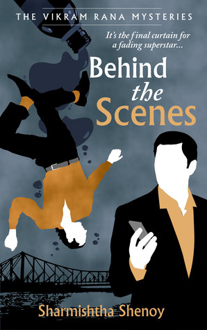 Behind the Scenes (Vikram Rana Mystery #3)