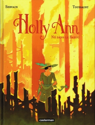 Né dans le bayou (Holly Ann #3)