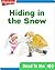 Hiding in the Snow by Marianne Mitchell