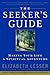 The Seeker's Guide